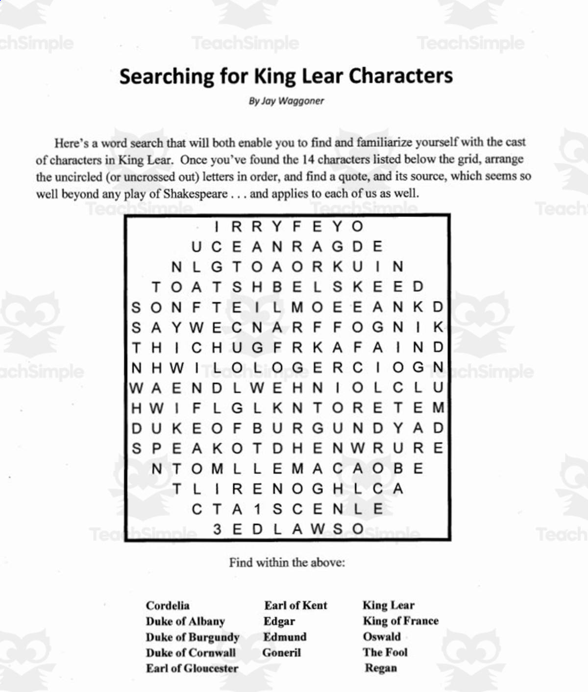 An educational teaching resource from Jay Waggoner entitled Word Search: Searching for King Lear Characters downloadable at Teach Simple.