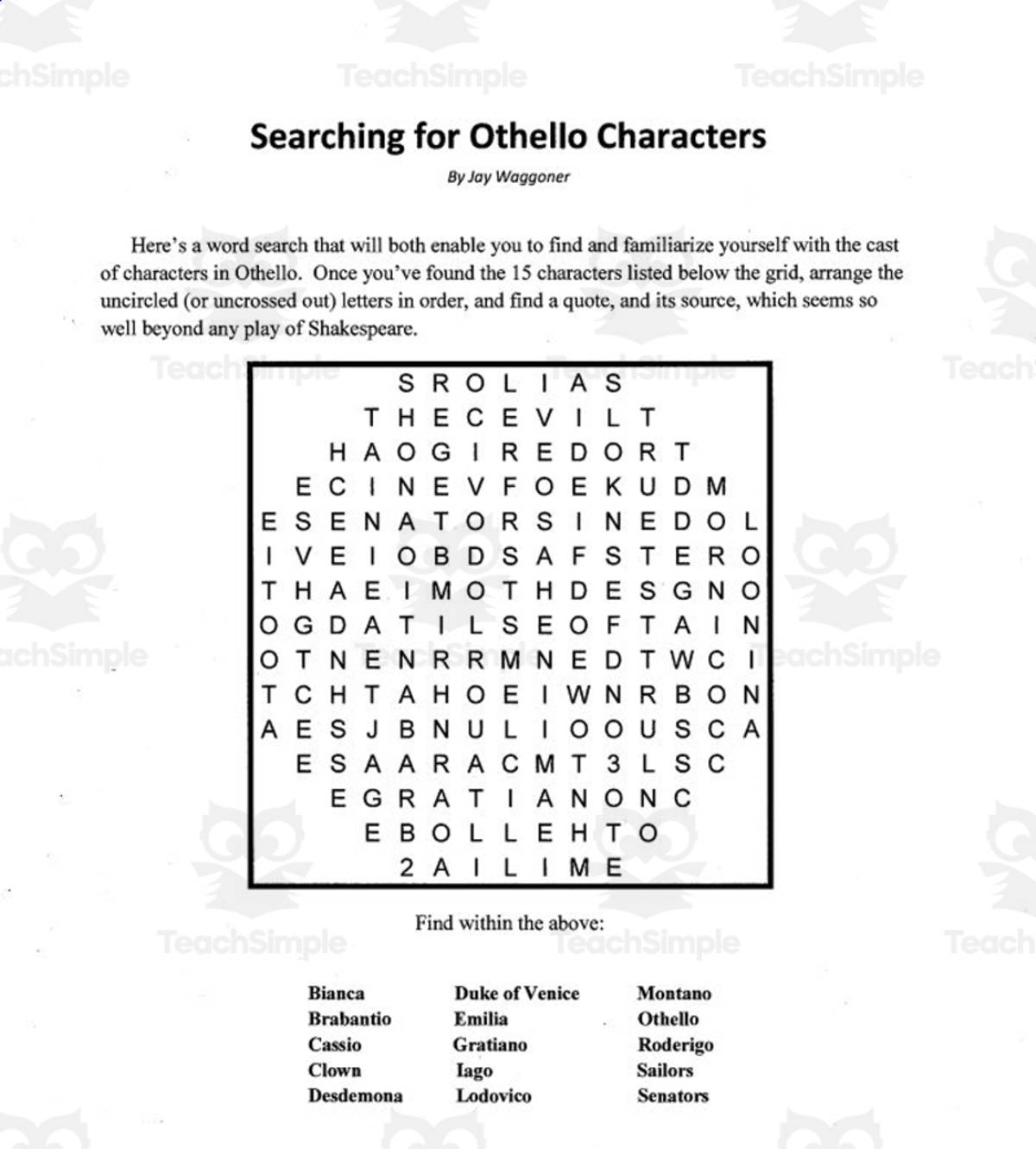 An educational teaching resource from Jay Waggoner entitled Word Search: Searching for Othello Characters 2 downloadable at Teach Simple.