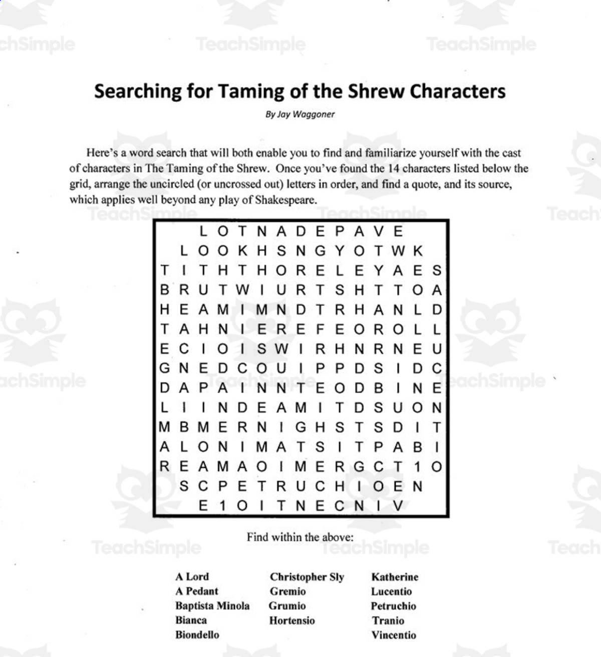 An educational teaching resource from Jay Waggoner entitled Word Search: Searching for Taming of the Shrew Characters downloadable at Teach Simple.