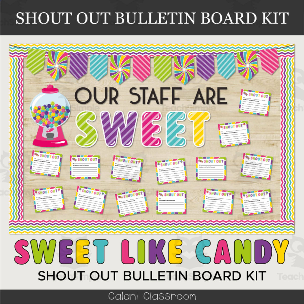 An educational teaching resource from Crafty with Calani entitled Workplace Staff Shout Out Bulletin Board, Candy Staff Appreciation downloadable at Teach Simple.