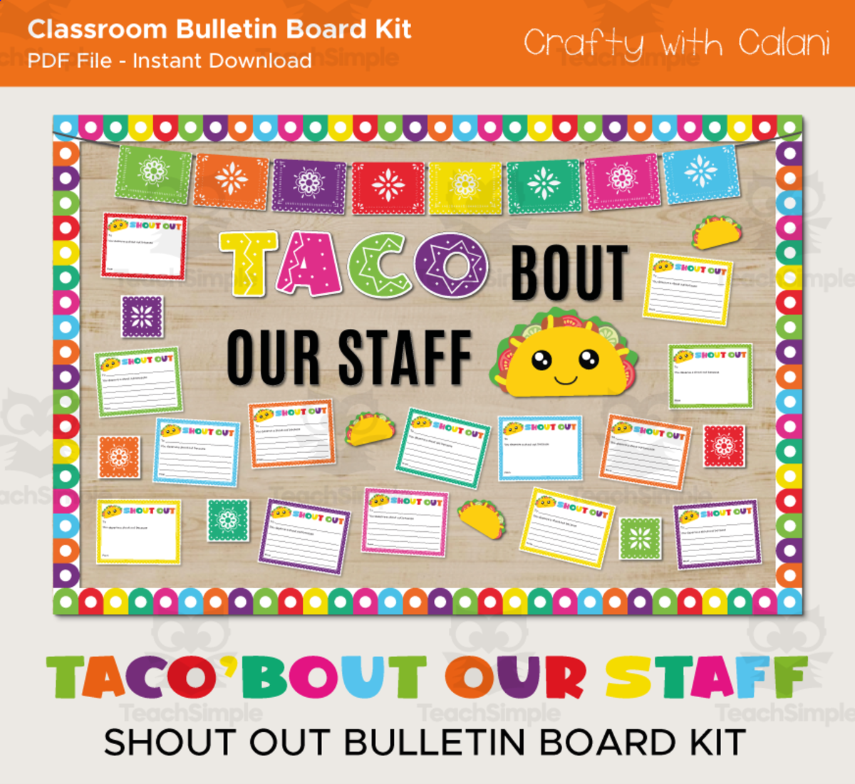 An educational teaching resource from Crafty with Calani entitled Workplace Staff Shout Out Bulletin Board, Taco Staff Appreciation downloadable at Teach Simple.