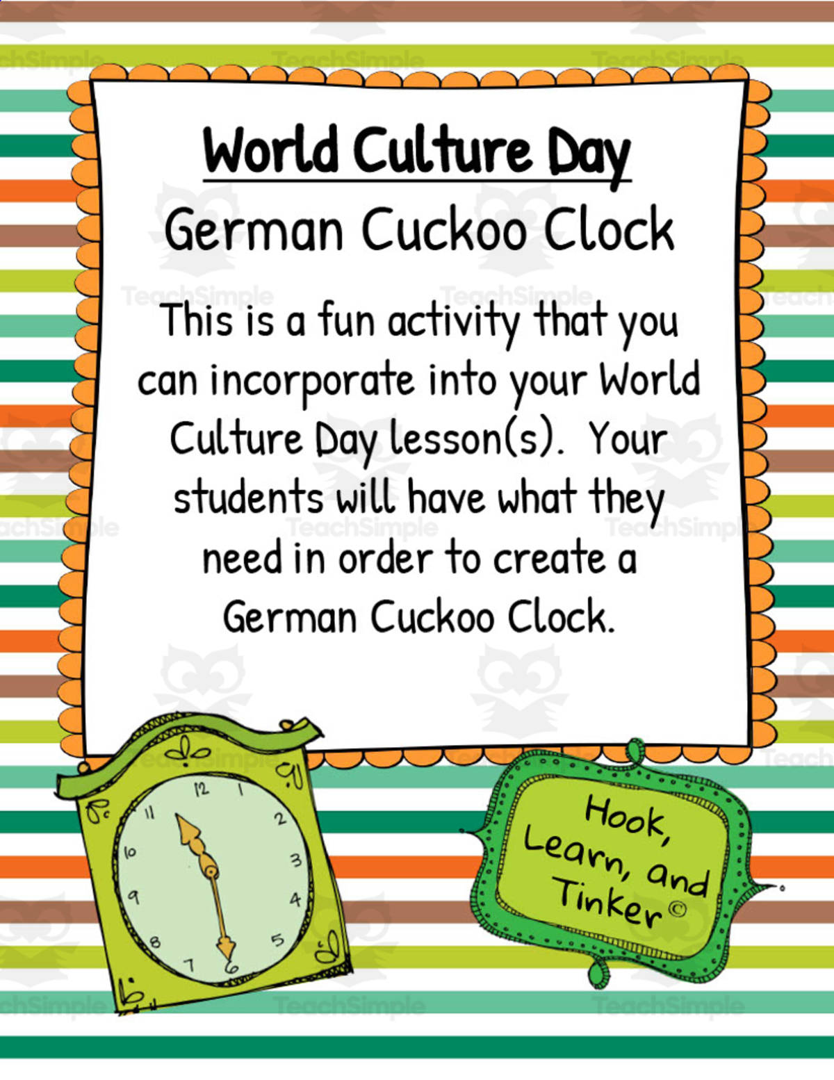 An educational teaching resource from Hook Learn and Tinker entitled World Culture Day: German Cuckoo Clock downloadable at Teach Simple.