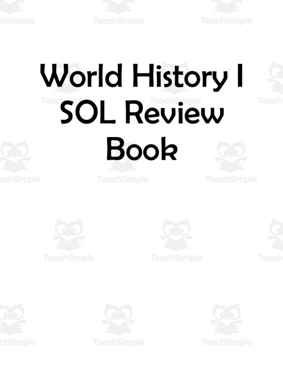 An educational teaching resource from History with DeLong entitled World History I SOL Review Packet downloadable at Teach Simple.