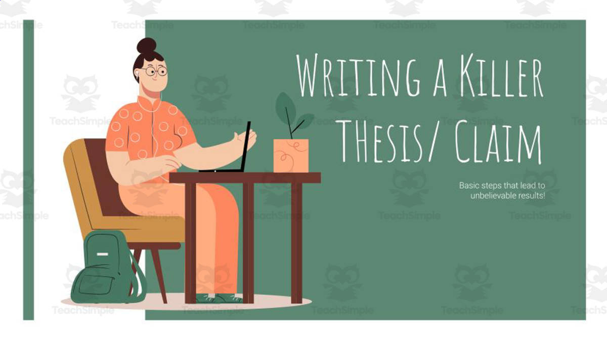 An educational teaching resource from Resource Garden entitled Writing a Killer Thesis downloadable at Teach Simple.