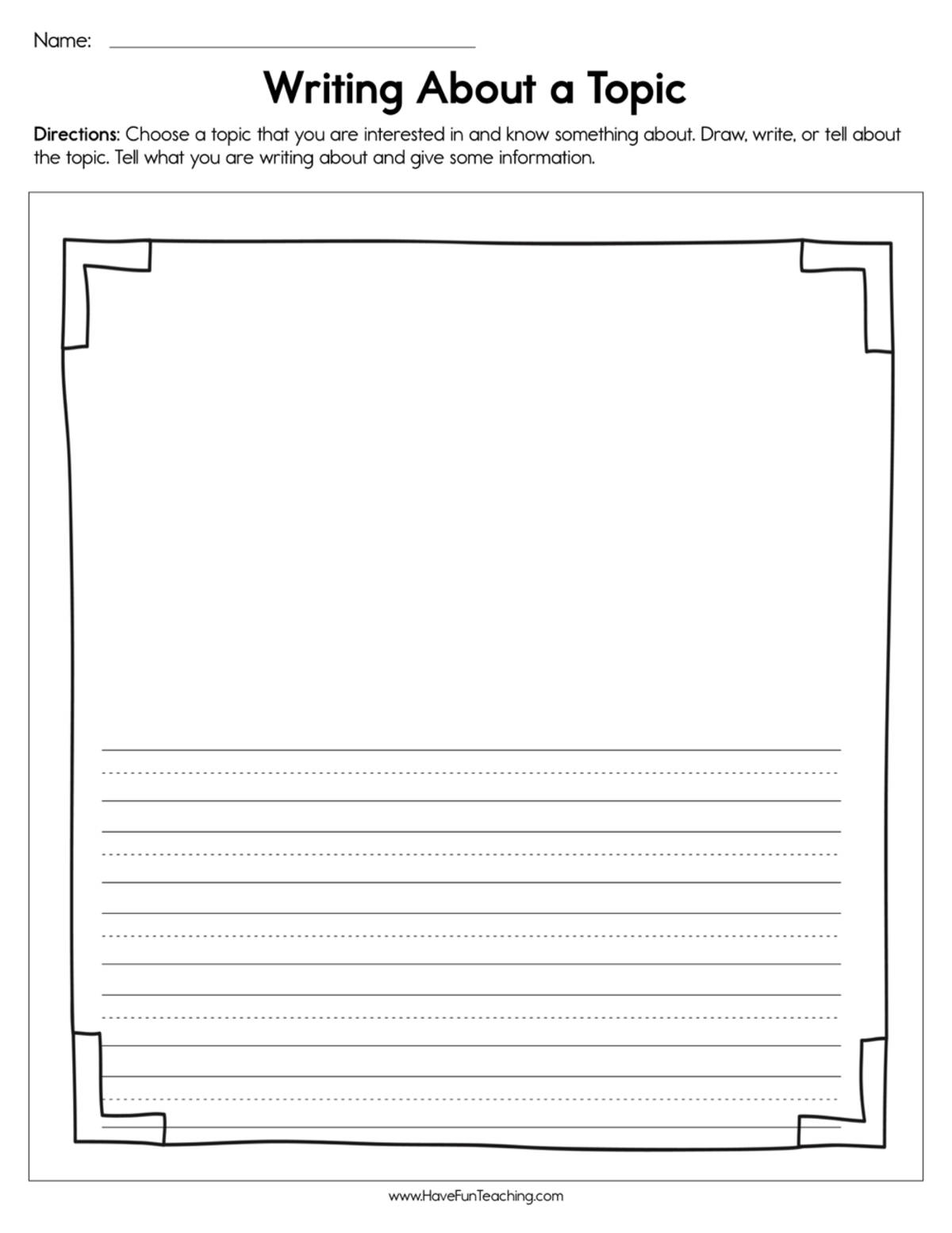 An educational teaching resource from Have Fun Teaching entitled Writing about a Topic Worksheet downloadable at Teach Simple.