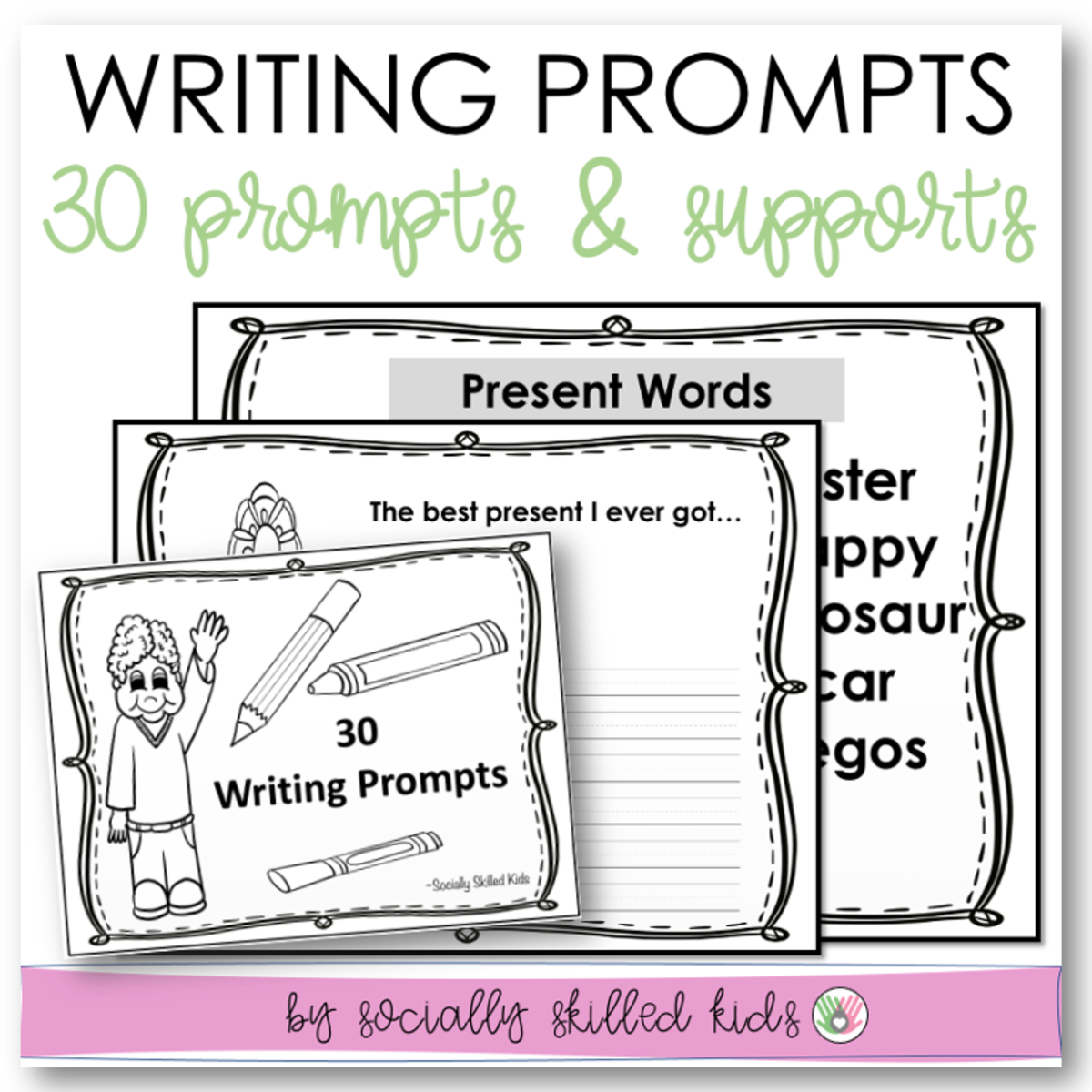 An educational teaching resource from Socially Skilled Kids entitled WRITING PROMPTS, 30 Differentiated Prompts With Supports downloadable at Teach Simple.