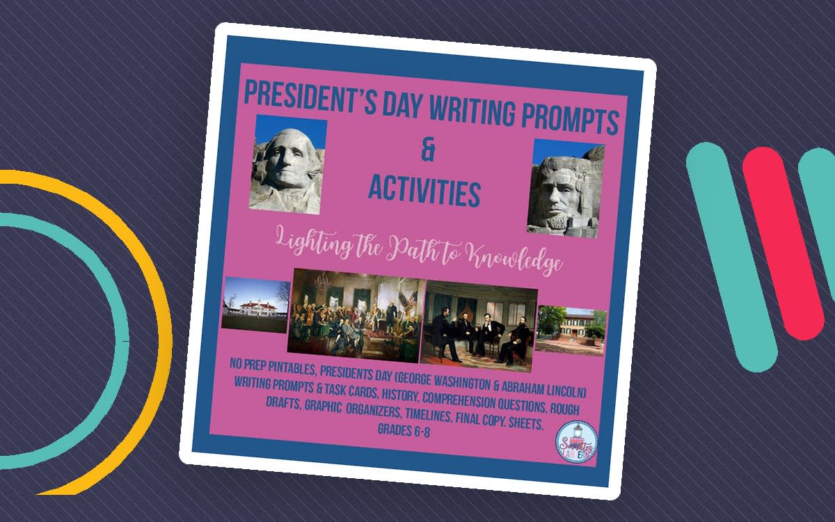 An educational teaching resource from Socrates Lantern entitled Writing Prompts and Activities: President's Day downloadable at Teach Simple.