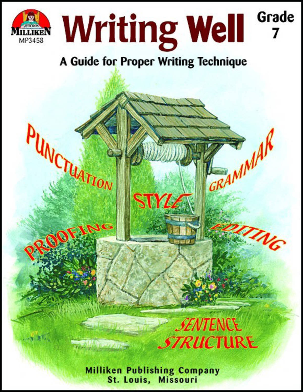 An educational teaching resource from Classroom Complete Press entitled Writing Well Grade 7: A Guide for Proper Writing Technique downloadable at Teach Simple.