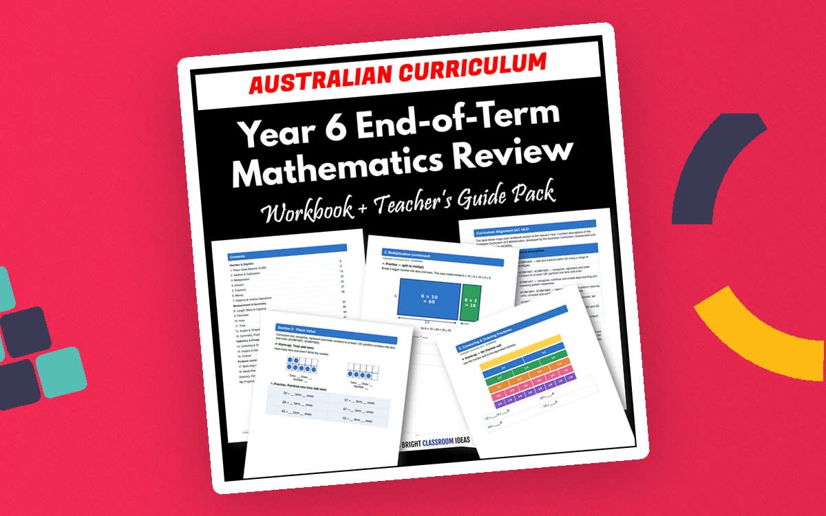 An educational teaching resource from Bright Classroom Ideas Marketplace entitled Year 6 End-of-Term Mathematics Review Pack | Australian Curriculum downloadable at Teach Simple.