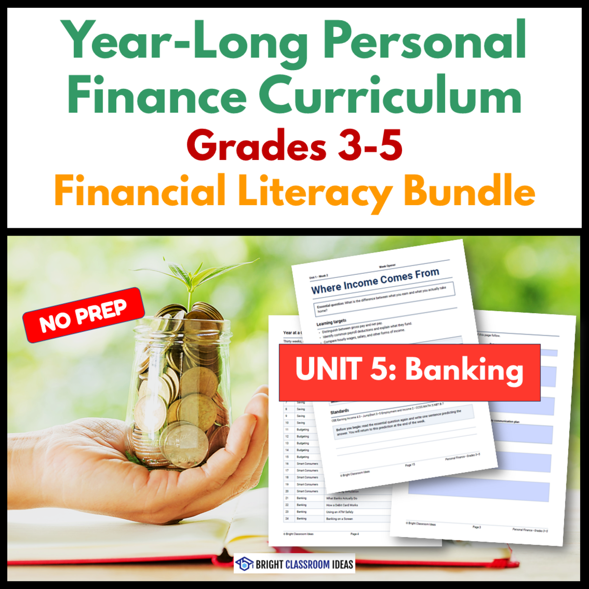An educational teaching resource from Bright Classroom Ideas Marketplace entitled Year-Long Personal Finance Curriculum | Grades 3-5 | Unit 5 downloadable at Teach Simple.