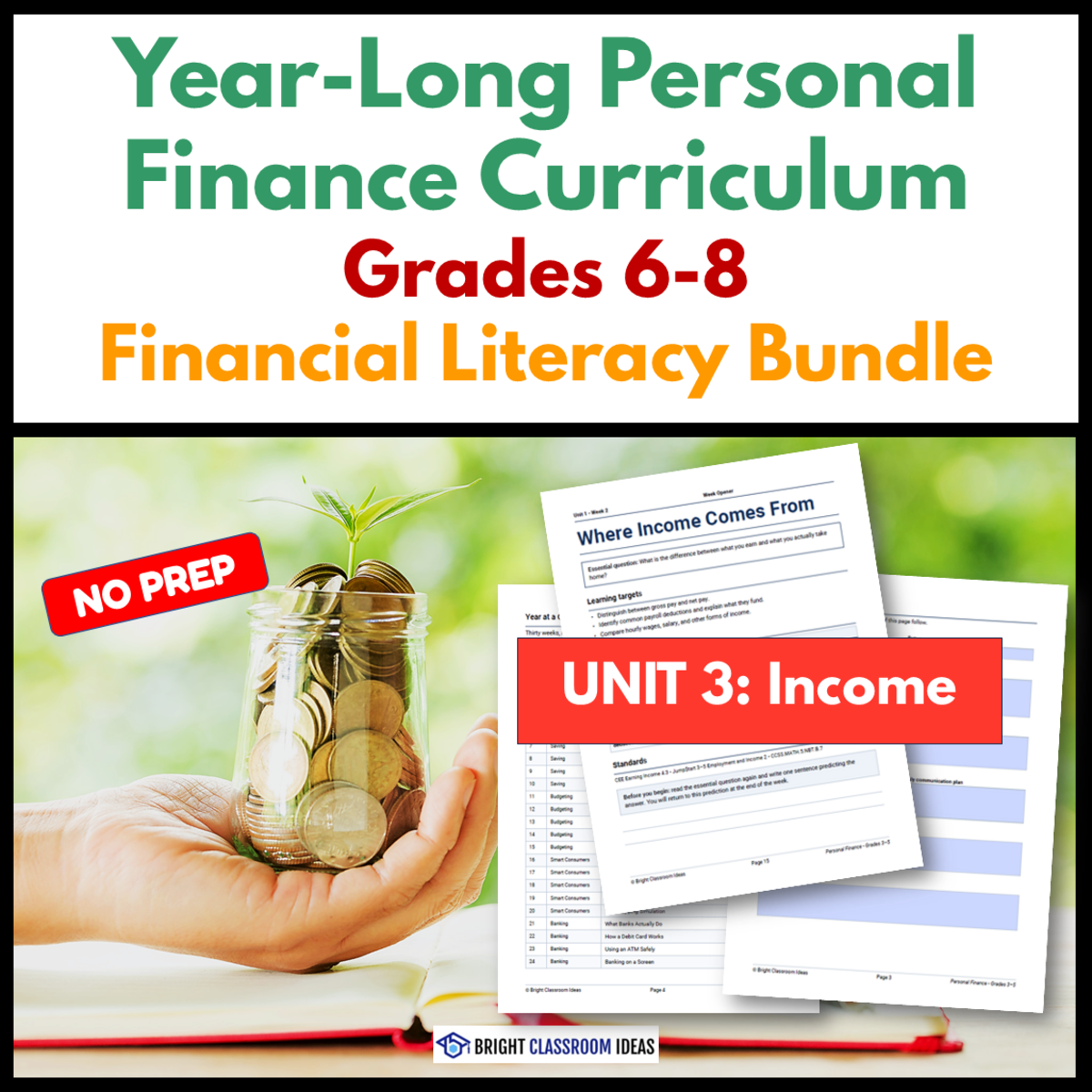An educational teaching resource from Bright Classroom Ideas Marketplace entitled Year-Long Personal Finance Curriculum | Grades 6-8 | Unit 3 downloadable at Teach Simple.