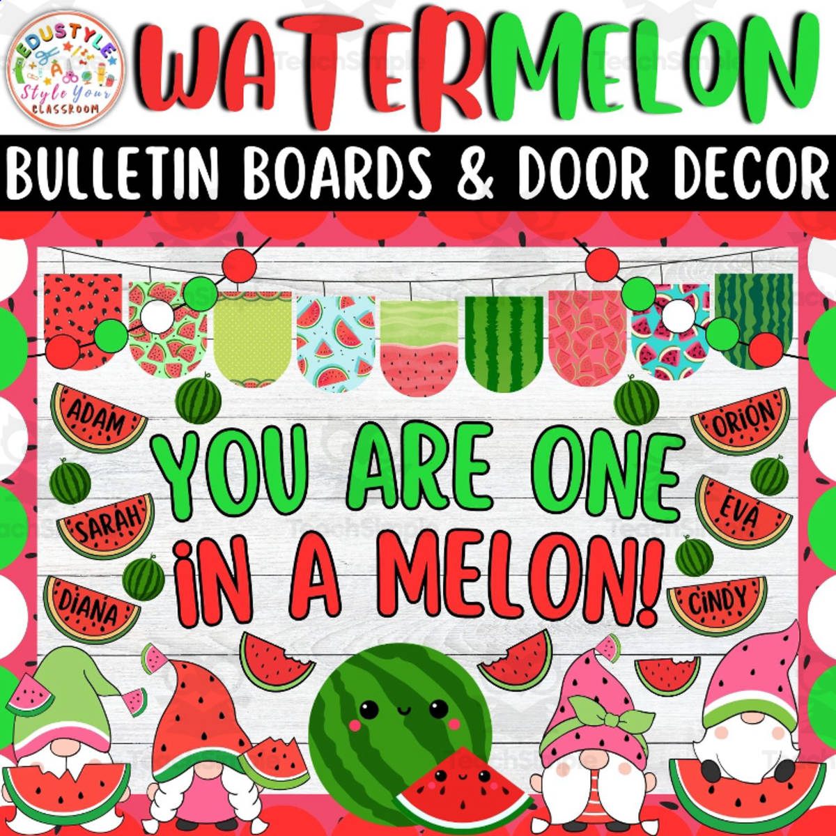An educational teaching resource from Style Your Classroom entitled You Are One in a Melon!: Summer Bulletin boards & door Decor kit downloadable at Teach Simple.