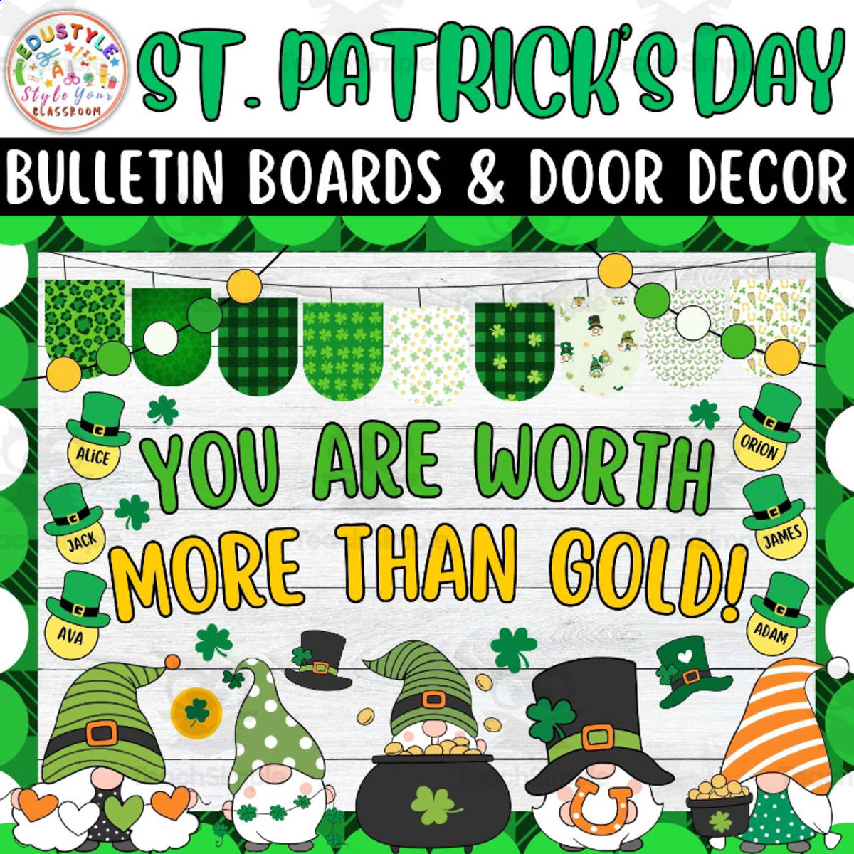 An educational teaching resource from Style Your Classroom entitled St. Patrick's Day Bulletin Board – Worth More Than Gold downloadable at Teach Simple.