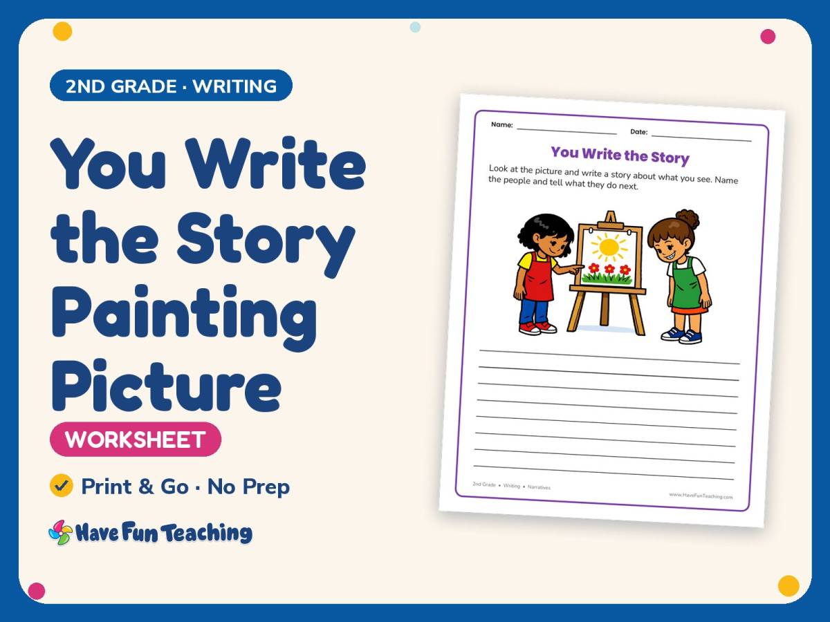 You Write the Story Painting Picture Worksheet – 2nd Grade Prompts preview