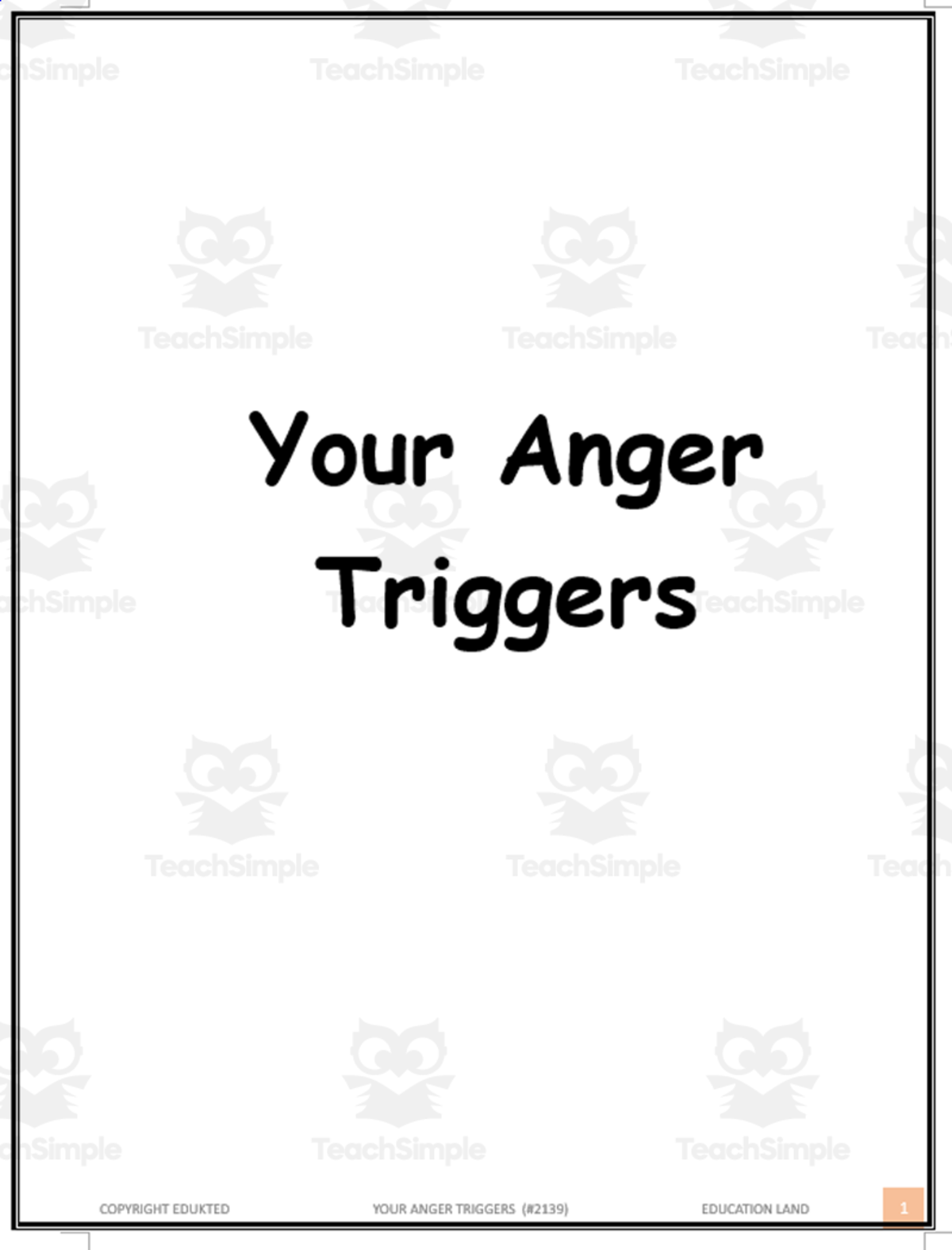 An educational teaching resource from Learn it ANY way entitled Your anger triggers (#2139) downloadable at Teach Simple.