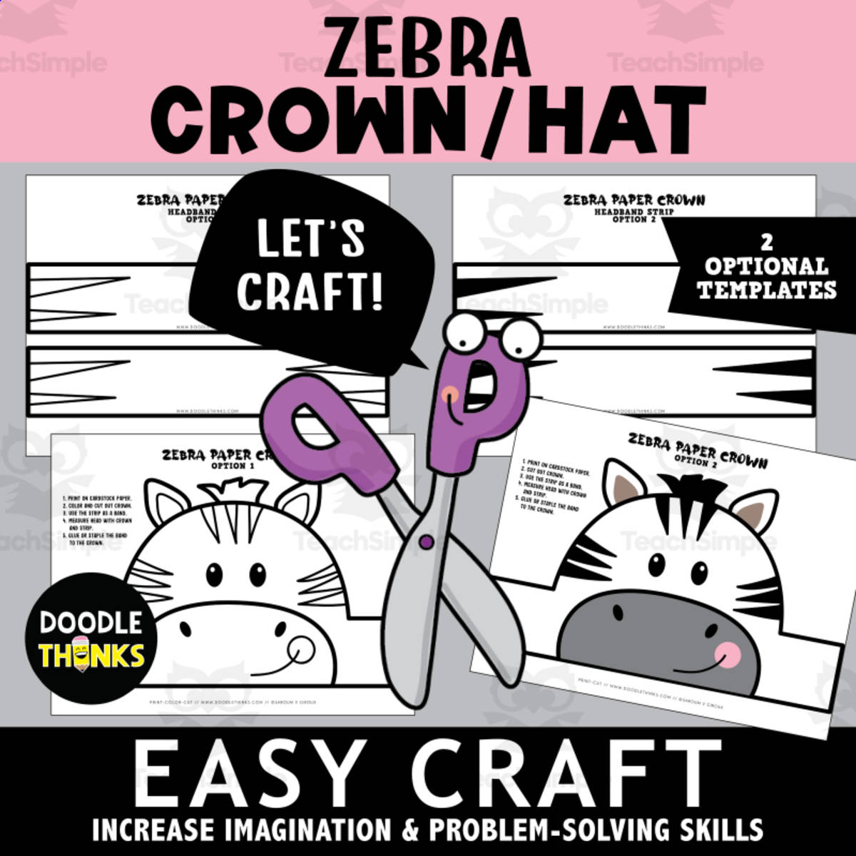 An educational teaching resource from Doodle Thinks entitled Zebra Crown or Hat Easy Paper Craft Art Project downloadable at Teach Simple.