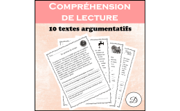 10 textes argumentatifs - French Reading Comprehension