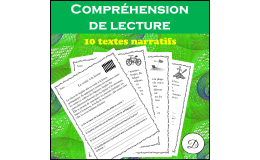 10 textes narratifs -  French Reading Comprehension