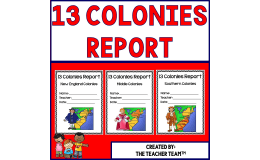 13 Colonies Report