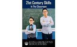 21st Century Skills in the Classroom
