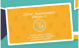 28th Amendment Project – U.S. History Activity