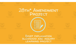 28th Amendment Project – U.S. History Activity