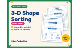 3-D Shape Sorting Worksheet – 1st Grade Geometry & Shapes Practice