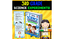3ER GRADE SCIENCE EXPERIMENTS | SUPER BOOK