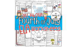 4th Fourth of July No-Prep ELA Worksheets 4th 5th 6th Grade 4 5 6