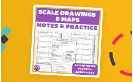 6th Grade Scale Drawings & Maps – Guided Notes & Word Problems