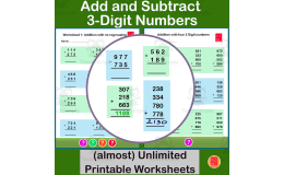 Add and Subtract 3 Digit numbers With and Without Regrouping
