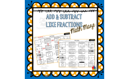 Add & Subtract Like Fractions Math Maze