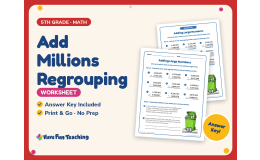 Add Millions Regrouping Worksheet – 5th Grade Addition Practice
