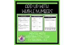 Add Up Whole Numbers Addition Strategy Extra Practice