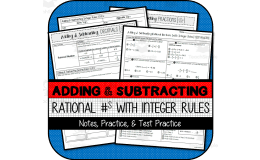 Adding & Subtracting Rational Numbers with Integer Rules NOTES & PRACTICE