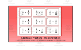Adding Fractions - Problem Tickets