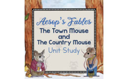 Aesop's Fables "The Town Mouse and the Country Mouse"