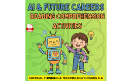 AI & Future Careers Reading Comprehension Activities Critical Thinking