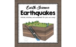 All About Earthquakes | Earth Science Unit