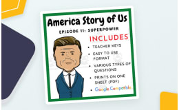 America: Story of US – Episode 11 'Superpower' Guide