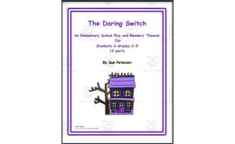 An Elementary School Play: The Daring Switch