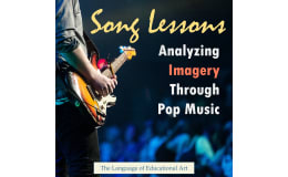 Analyzing Imagery Through Pop Music Song Lessons