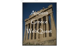 Ancient Greece WebQuest