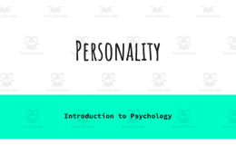 AP Psychology: Personality Lecture Slides.