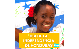 AP Spanish – Día de la Independencia de Honduras. (Práctica Integral)