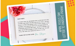 APRIL FOOLS DAY PRANK LETTER HOME, PRACTICAL JOKE ON STUDENTS