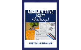 Argumentative Essay Writing Challenge