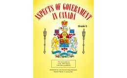 ASPECTS OF GOVERNMENT IN CANADA Gr. 5