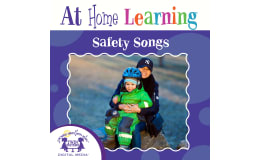At Home Learning Safety Songs