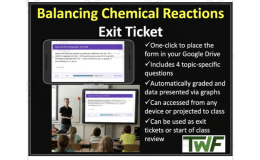 Balancing Chemical Reactions - Exit Ticket & Review Activity